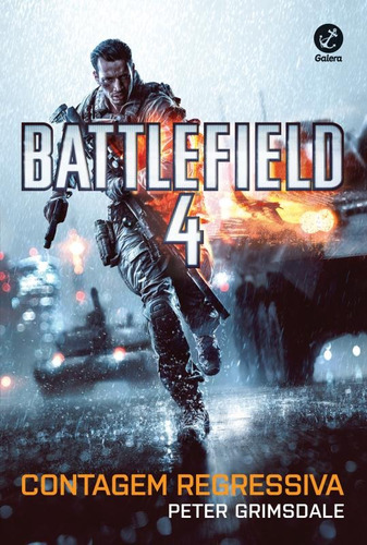 Battlefield 4: Contagem Regressiva, de Grimsdale, Peter. Série Battlefield Editora Record Ltda., capa mole em português, 2014