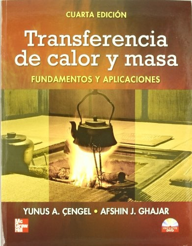 Transferencia De Calor Y Masa..  - Yunus Cengel