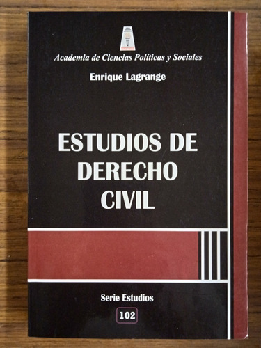 Estudios De Derecho Civil (nuevo) / Enrique Lagrange 