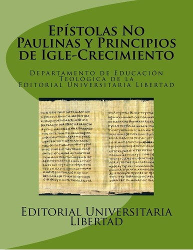 Libro Epistolas No Paulinas Y Principios De Igle-crecimiento