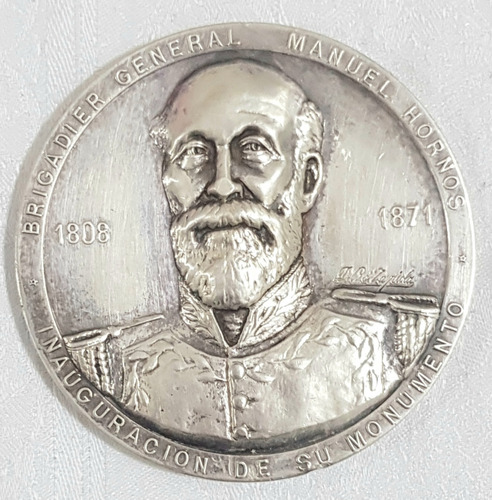 Medalla Inaugura Monumento Brigadier Gral Hornos 1871 B15