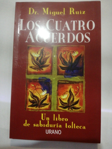 Libro Los Cuatro Acuerdos Miguel Ruiz