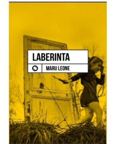 Imagen 1 de 2 de Laberinta - El Libro De Poesía De Maru Leone