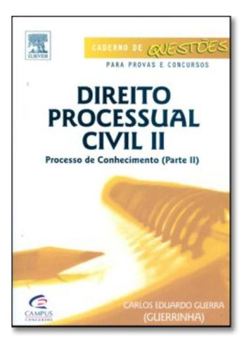 Direito Processual Civil Ii - Processo De Conhecimento -pa