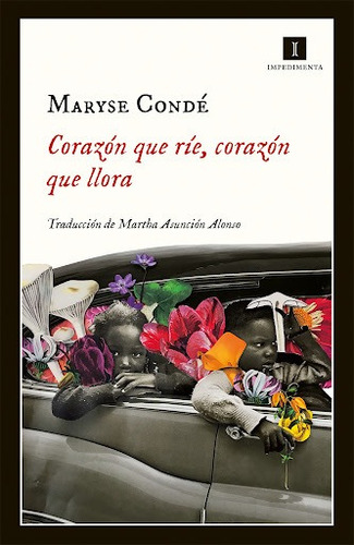 Libro Corazón Que Ríe, Corazón Que Llora - Maryse Condé