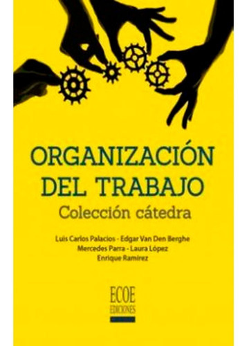 Organizacion Del Trabajo