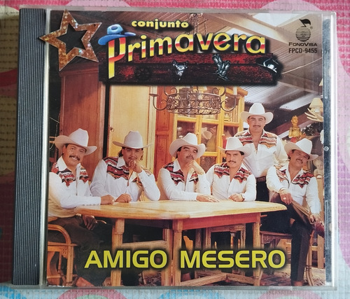 Conjunto Primavera Cd Amigo Mesero