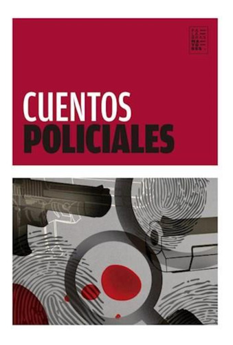 Cuentos Policiales Edgar Allan Poe Arthur Conan Doyle Robert