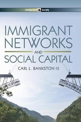 Libro Immigrant Networks And Social Capital - Carl L. Ban...