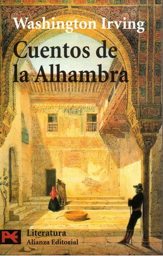 Cuentos De Alhambra - Irving - Alianza