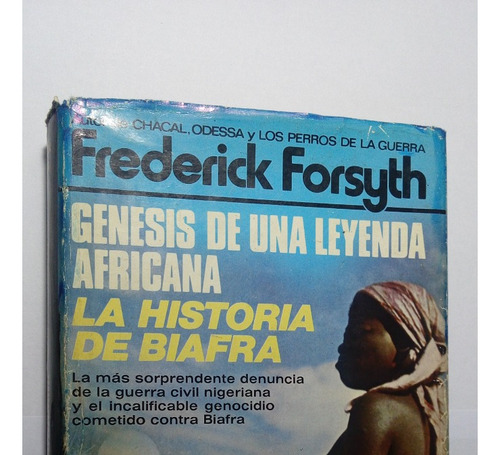 Libro La Historia De Biafra      Frederick Forsyth