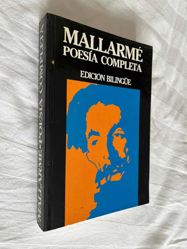 Poesia Completa Stephane Mallarme Edicion Bilingue