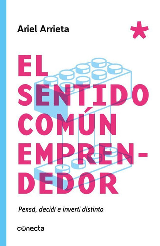 El Sentido Comun Emprendedor - Ariel Arrieta