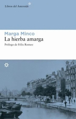 Libro La Hierba Amarga