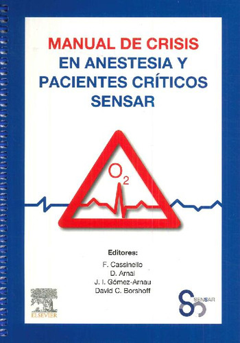 Libro Manual De Crisis En Anestesia Y Pacientes Críticos Sen