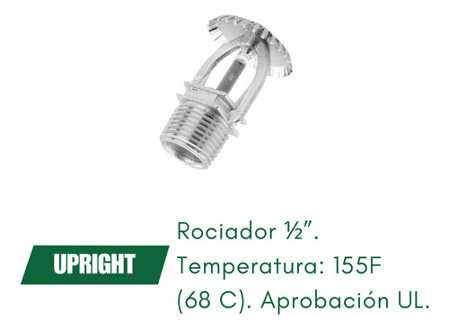 Rociador Upringht Rosca Exterior !/2 Temperatura 175f 79 C