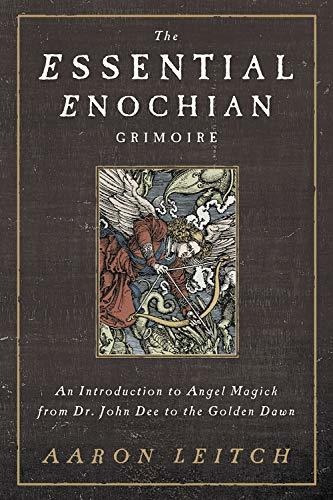 Libro The Essential Enochian Grimoire: An Introduction To