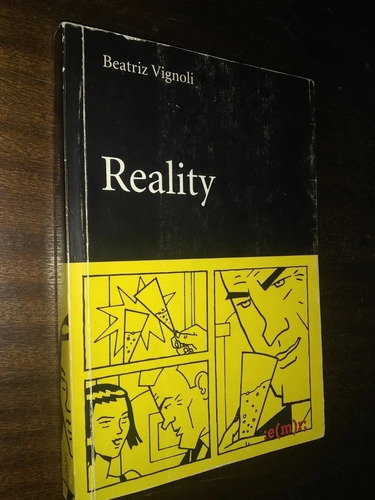 Reality - Beatriz Vignoli - Novela - Emr Rosario - 2004