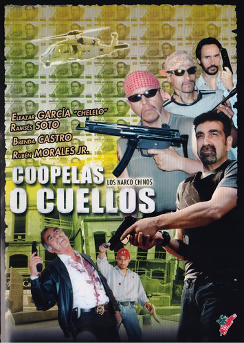 Los Narcos Chinos Coopelas O Cuellos Pelicula Dvd