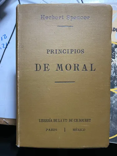 Principios De Moral (resumen) De Spencer  /  A. Chávez    B4 (Usado)