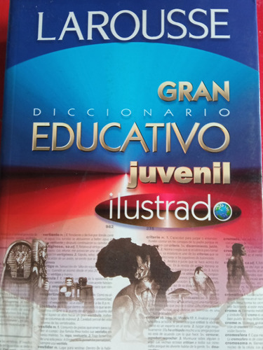 Larousse Gran Diccionario Educativo Juvenil Ilustrado