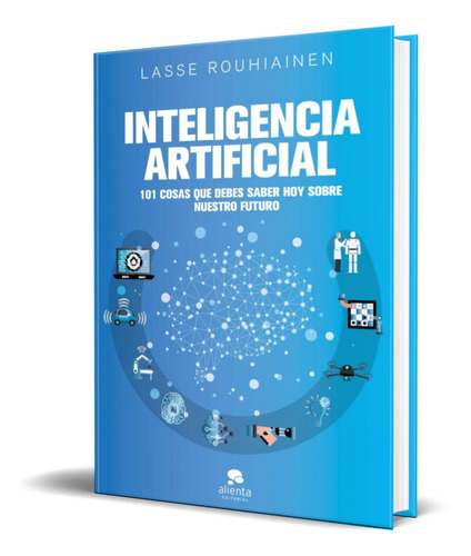Libro Inteligencia Artificial [ Lasse Rouhiainen ] Original