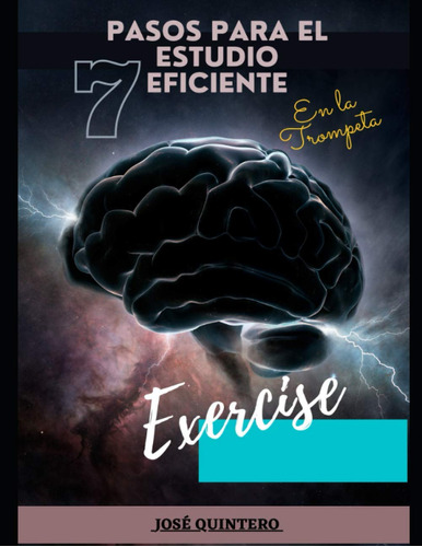 7 Pasos Para El Estudio Eficiente En La Trompeta: Exercise