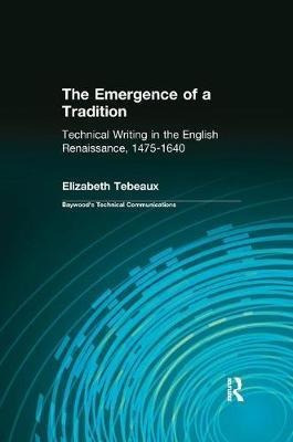 The Emergence Of A Tradition - Elizabeth Tebeaux