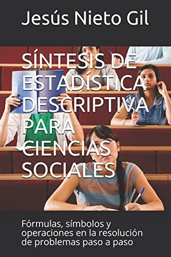 Sintesis De Estadistica Descriptiva Para Ciencias Sociales: