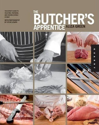 Imagen 1 de 2 de Libro The Butcher's Apprentice : The Expert's Guide To Se...