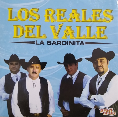 Los Reales Del Valle  Las Sardinitas    Cd Original Nuevo