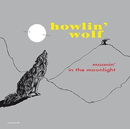 Moanin In The Moonlight - Howlin Wolf (vinilo)