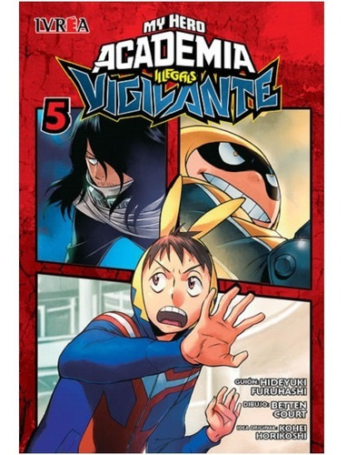 Vigilante: My Hero Academia Illegals 05 (ivrea)