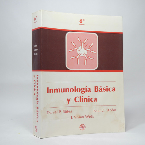 Inmunología Básica Y Clínica Stites Stobo Wells Mm 1990 Bf4