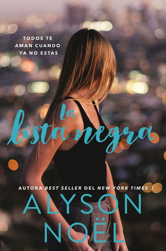 Lista Negra, La, De Noël, Alyson. Editorial Harper Collins Espaãol En Español