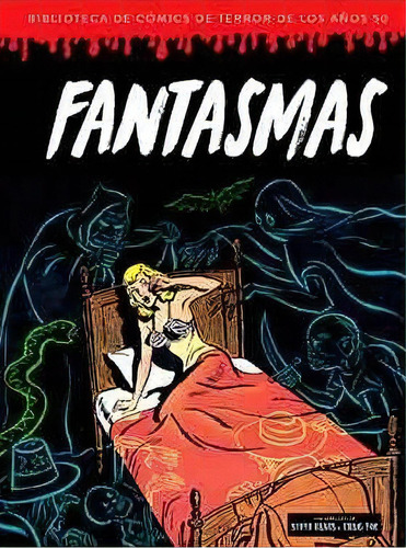 Fantasmas Biblioteca Comics De Terror De Los Aãâos 50 6, De Aa.vv. Editorial Diabolo Ediciones En Español