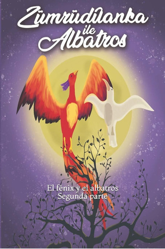 Libro: Zumruduanka Ile Albatros (el Fenix Y El Albatros) 2 