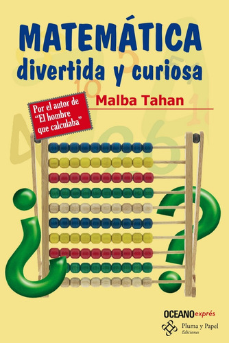 Matemática Divertida Y Curiosa - Malba Tahan - Océano
