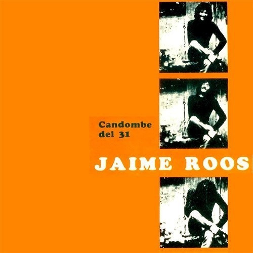 Candombe Del 31 - Roos Jaime (cd