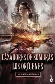 Cazadores De Sombras Los Orígenes 3 - Ed. Booket