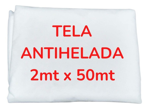 Manta Antihelada (2 Mts De Ancho) X 50 Mts Lineales