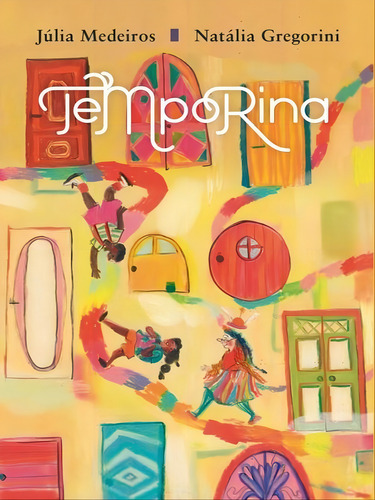 Temporina, De Medeiros, Júlia. Editorial Oze Editora, Capa Mole Em Português