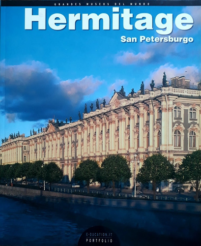 Libro Museos Del Mundo - Hermitage - San Petersburgo