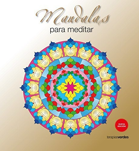 Mandalas Para Meditar, De Roger Hebrard Isuar. Editorial Terapias Verdes, Tapa Blanda En Español, 2016