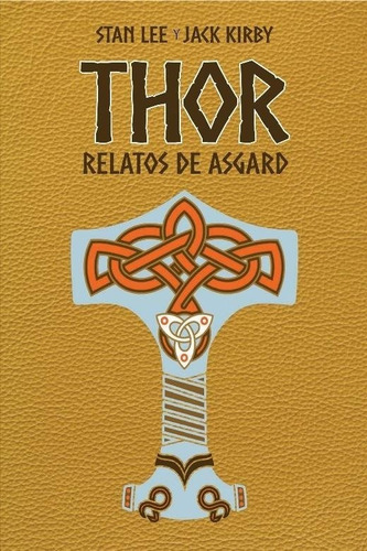 Thor, De Lee, Stan. Editorial Panini Comics, Tapa Dura En Español