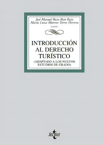 Introducción Al Derecho Turístico, De Varios Autores. Serie 8430952595, Vol. 1. Editorial Eurolibros, Tapa Blanda, Edición 2011 En Español, 2011
