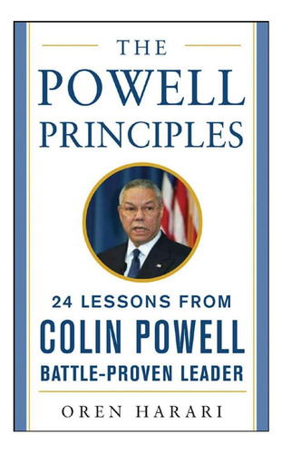 Libro: Los Principios De Powell: 24 Lecciones De Colin Powel