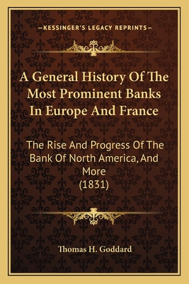 Libro A General History Of The Most Prominent Banks In Eu...