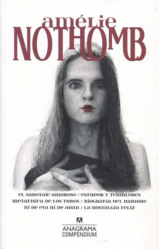 Amelie Nothomb - Compendium