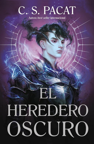 El Heredero Oscuro - Vol 2 - C. S. Pacat - Nuevo - Original